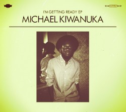 I’m Getting Ready EP