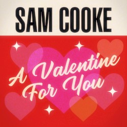 A Valentine for You