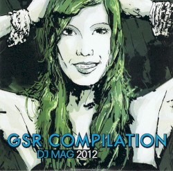 GSR Compilation, DJ Mag 2012