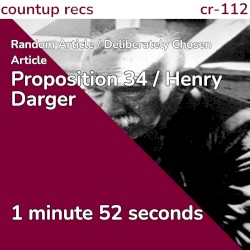 Proposition 34 / Henry Darger