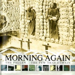 The Fallen...The Few That Remain