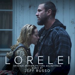 Lorelei: Original Motion Picture Soundtrack