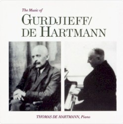 The Music of Gurdjieff / de Hartmann