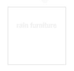 Rain Furniture