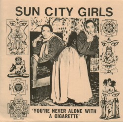 You're Never Alone With a Cigarette