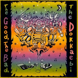 The Good, The Bad, The Dokkaebi