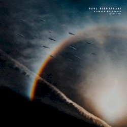 Utopian Dystopias, Part Two