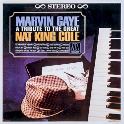 A Tribute to the Great Nat King Cole