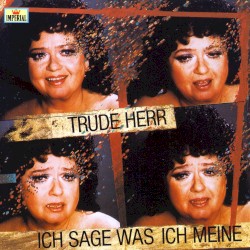 Ich sage was ich meine