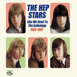 Like We Used To: The Anthology 1965-67