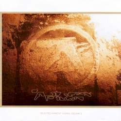 Selected Ambient Works, Volume II