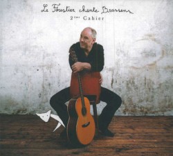 Le Forestier chante Brassens : 2ème cahier