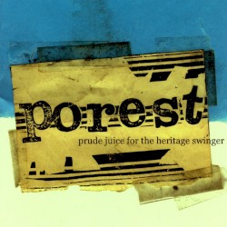 Prude Juice for the Heritage Swinger