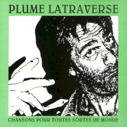 Chansons pour toutes sortes de monde