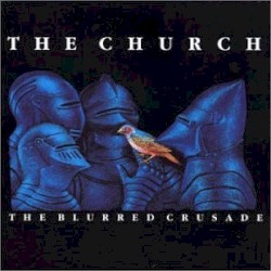The Blurred Crusade