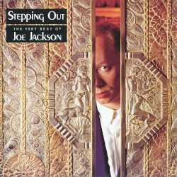 Stepping Out: The Very Best of Joe Jackson