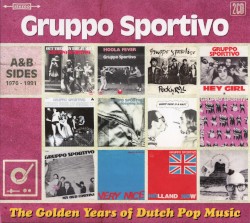 The Golden Years of Dutch Pop Music (A&B Sides 1976-1991)