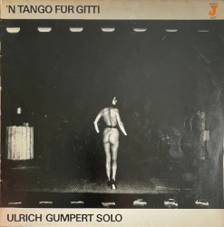 'N Tango für Gitti - Ulrich Gumpert Solo