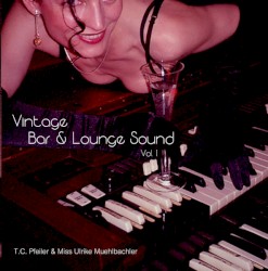 Vintage Bar & Lounge Sound, Vol. 1