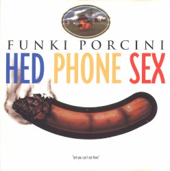 Hed Phone Sex