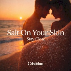Salt On Your Skin