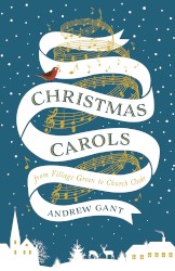 Christmas Carols From Village Green to Church Choir