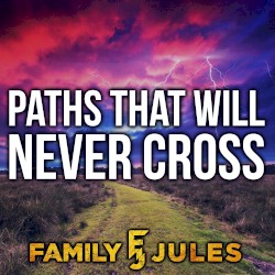 Paths That Will Never Cross