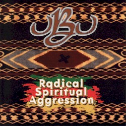 Radical Spiritual Aggression
