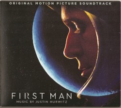 First Man: Original Motion Picture Soundtrack