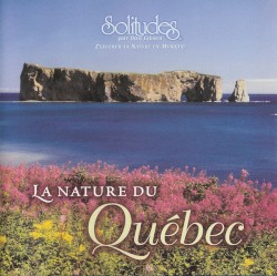 La Nature Du Quebec