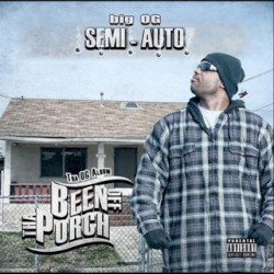 Been off tha Porch: Tha OG Album