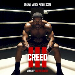 Creed III: Original Motion Picture Score