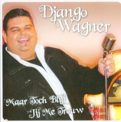 Maar toch blijf jij me trouw / Bij jou krijg ik zo’n fijn gevoel