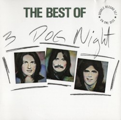 The Best of 3 Dog Night