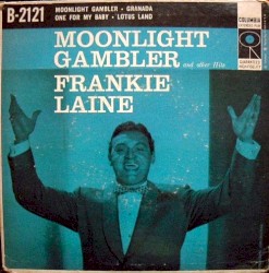 Moonlight Gambler and Other Hits