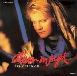 All Cried Out (The Remix)
