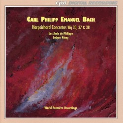 Harpsichord Concertos Wq. 30, 37 & 38