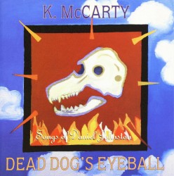 Dead Dog’s Eyeball