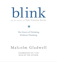 Blink: The Power of Thinking Without Thinking