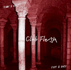 Club Flesh (Faster & Harder version)
