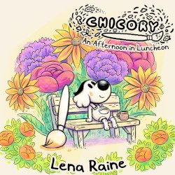 Chicory: An Afternoon in Luncheon