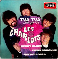 T.V.A. T.V.A. (À moi d’payer)