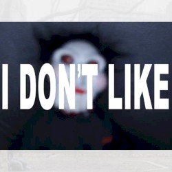 I Don't Like