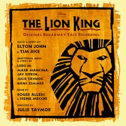 The Lion King: Original Broadway Cast Recording