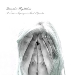 I Have Aspergers And Bipolar