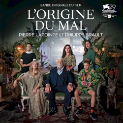 L’Origine du mal: Bande originale du film