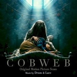 Cobweb (Original Motion Picture Score)