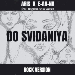 Do Svidaniya (rock version)