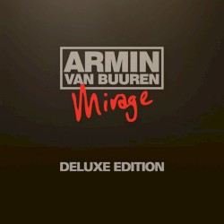 Mirage (Deluxe Edition)