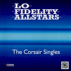 The Corsair Singles